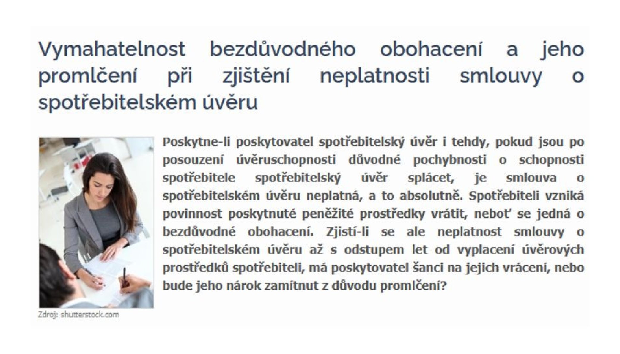 Vymahatelnost bezdůvodného obohacení a jeho promlčení při zjištění neplatnosti smlouvy o spotřebitelském úvěru