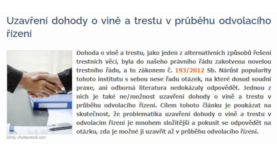 Uzavření dohody o vině a trestu v průběhu odvolacího řízení