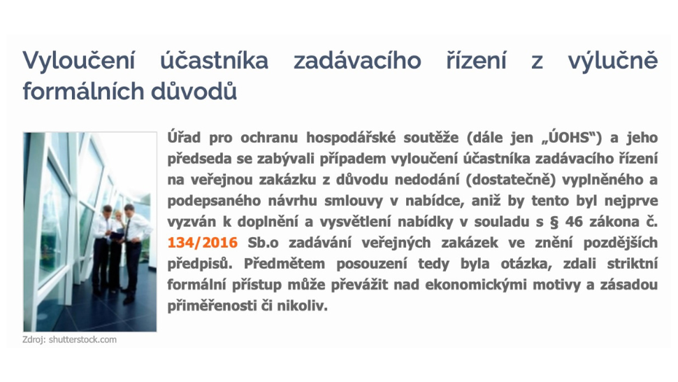 Vyloučení účastníka z veřejné zakázky pouze na základě formálních nedostatků